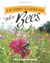 Victory Gardens for Bees