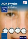 AQA Physics: A Level Year 1 and AS