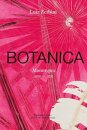 Luiz Zerbini: Botanica, Monotypes 2016-2020