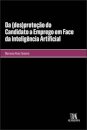 Da (des)proteção do candidato a emprego em face da Inteligência Artificial