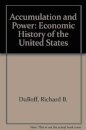 Accumulation and Power