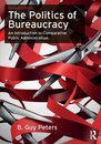The Politics of Bureaucracy: An Introduction to Comparative Public Administration