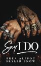 Say I Do