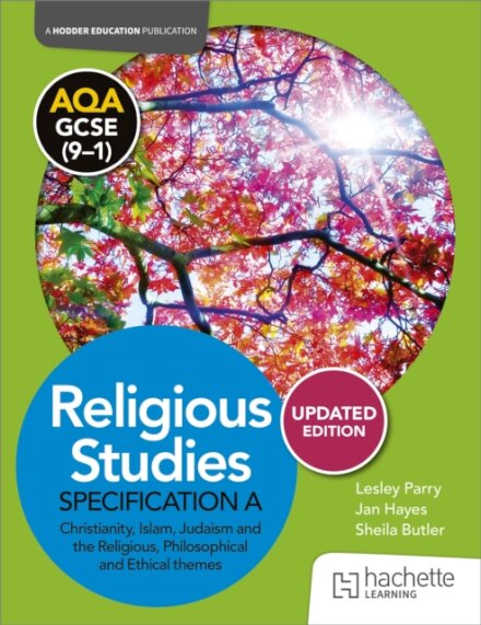 AQA GCSE (9-1) Religious Studies Specification A Christianity, Islam, Judaism and the Themes UPDATED EDITION