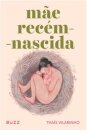 Mãe Recém-Nascida