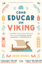 Como Educar um Viking
