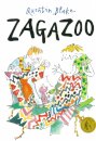Zagazoo : Part of the BBC’s Quentin Blake’s Box of Treasures