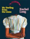 My Darling from the Lions