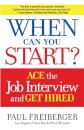 When Can You Start?