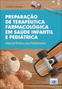 Preparação de Terapêutica Farmacológica em Saúde Infantil e Pediátrica