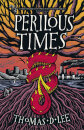 Perilous Times