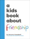 A Kids Book About Friendship