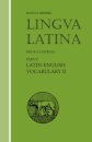 Lingua Latina - Latin-English Vocabulary II