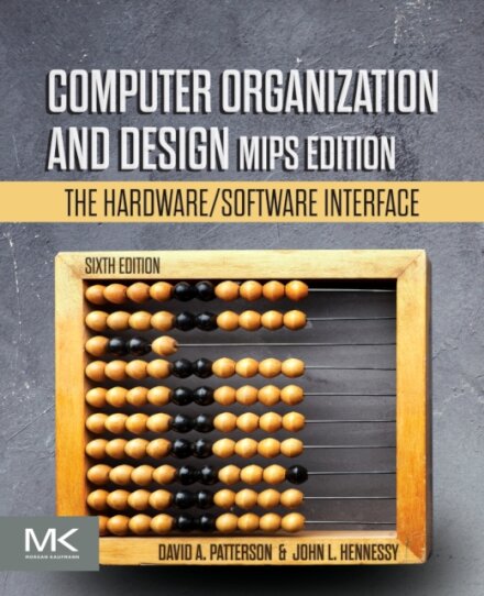 Computer Organization and Design MIPS Edition