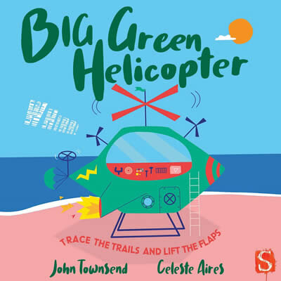 Whirr! Big Green Helicopter!