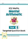 KS2 Maths Year 5 Mental Arithmetic Targeted Question Book (includes Online Answers & Audio Tests)