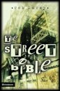 the street bible