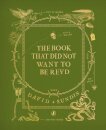 The Book That Did Not Want To Be Read