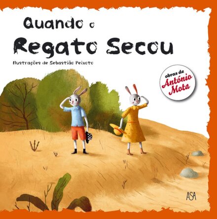 Quando o Regato Secou