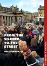 From the Silence to the Street