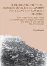 Le decor architectural artuqide en pierre de Mardin place dans son contexte regional