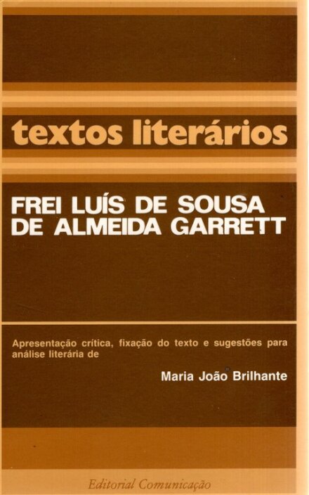 Textos literários – Frei Luís de Sousa de Almeida Garrett