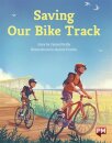 SAVING OUR BIKE TRACK