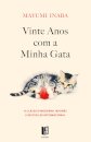 Vinte Anos com a Minha Gata