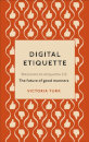 Digital Etiquette