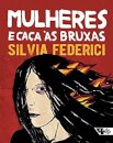 Mulheres E Caça Às Bruxas