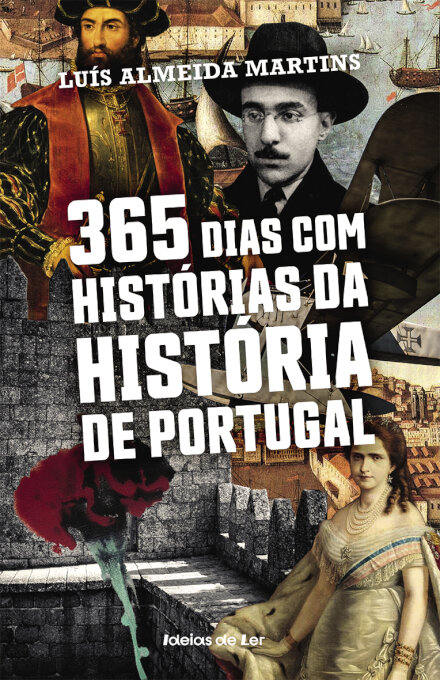 365 Dias Com Histórias Da História De Portugal