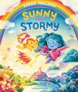 Sunny And Stormy