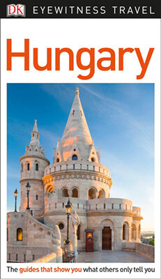 Hungary Dk Eyewitness Travel