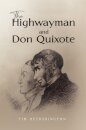 The Highwayman and Don Quixote