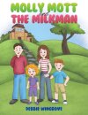 Molly Mott and the Milkman
