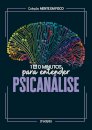 100 Minutos Para Entender A Psicanálise