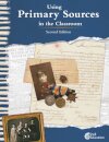 Using Primary Sources in the Classroom