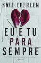 Eu E Tu Para Sempre