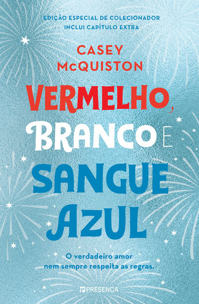 Vermelho, Branco E Sangue Azul - Edição Especial