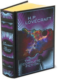 Hp Lovecraft: The Complete Fiction