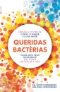 Queridas Bactérias