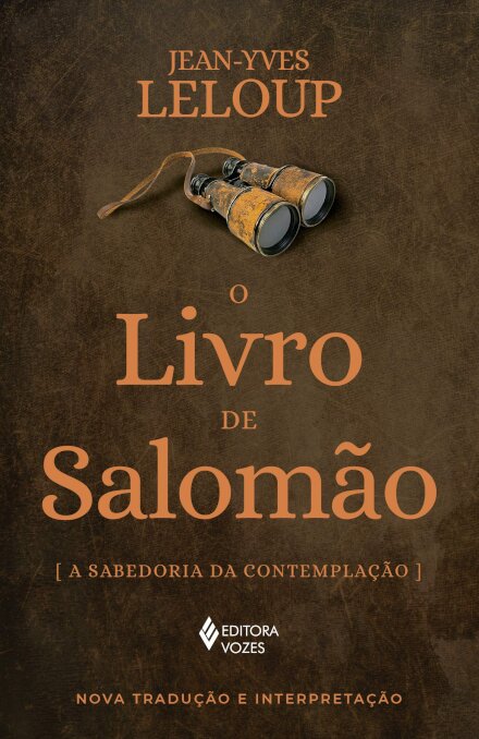 O Livro De Salomão: A Sabedoria Da Contemplação