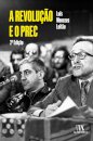 A Revolução E O Prec