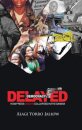 Delayed Democracy