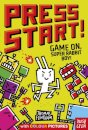 Press Start! Game On, Super Rabbit Boy!