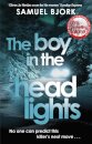 The Boy In The Headlights
