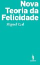 Nova Teoria da Felicidade