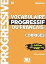 Vocabulaire progressif du français - Niveau débutant (A1) - Corrigés