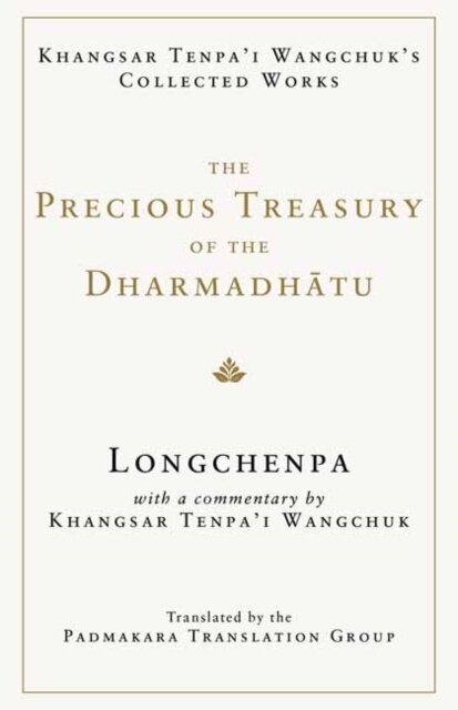 The Precious Treasury of the Dharmadhatu