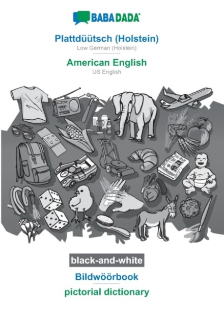 Plattduutsch (Holstein) - American English, Bildwoorbook, BW
